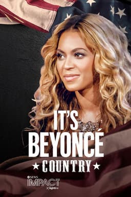 IMPACT x Nightline: It's Beyoncé Country
