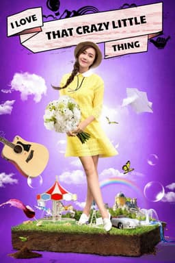 I Love That Crazy Little Thing