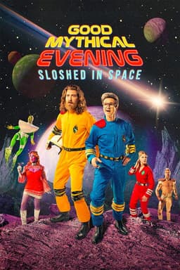 Good Mythical Evening: Sloshed in Space