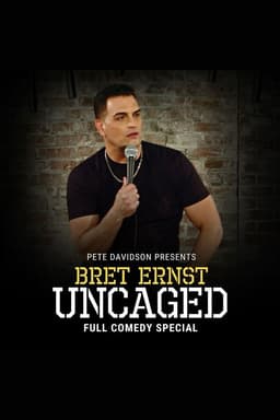 Bret Ernst: Uncaged