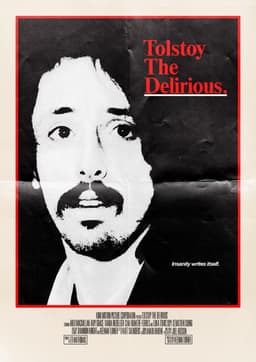 Tolstoy the Delirious